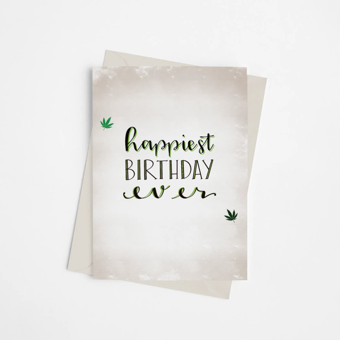 Happiest Birthday Ever - Greeting Card