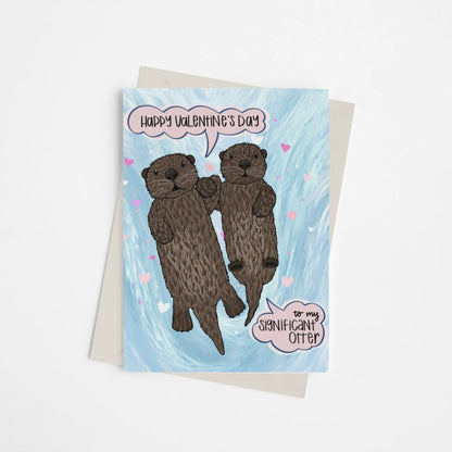 Happy Valentine's Day to My Significant Otter - Greeting Card