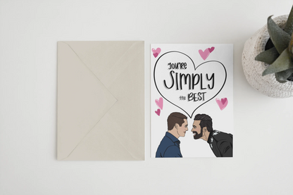 "Simply the Best" Schitt's Creek - Greeting Card