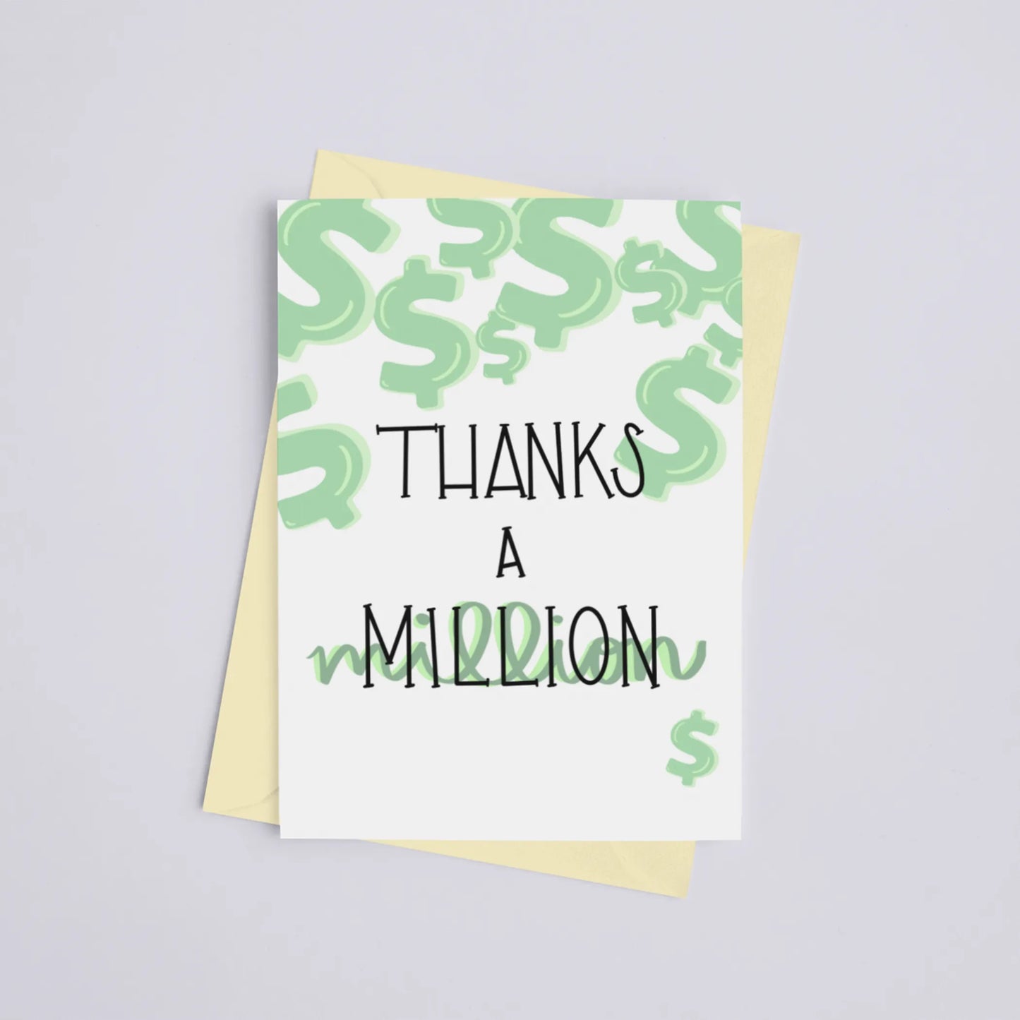 Thank a Million - Greeting Card