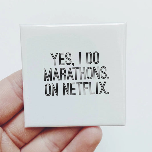 I Do Marathons On Netflix Magnet