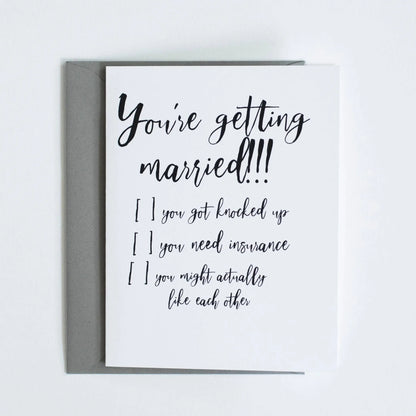 You're Getting Married Card