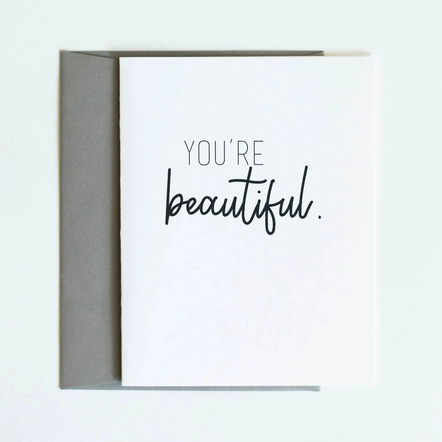 You're Beautiful Card