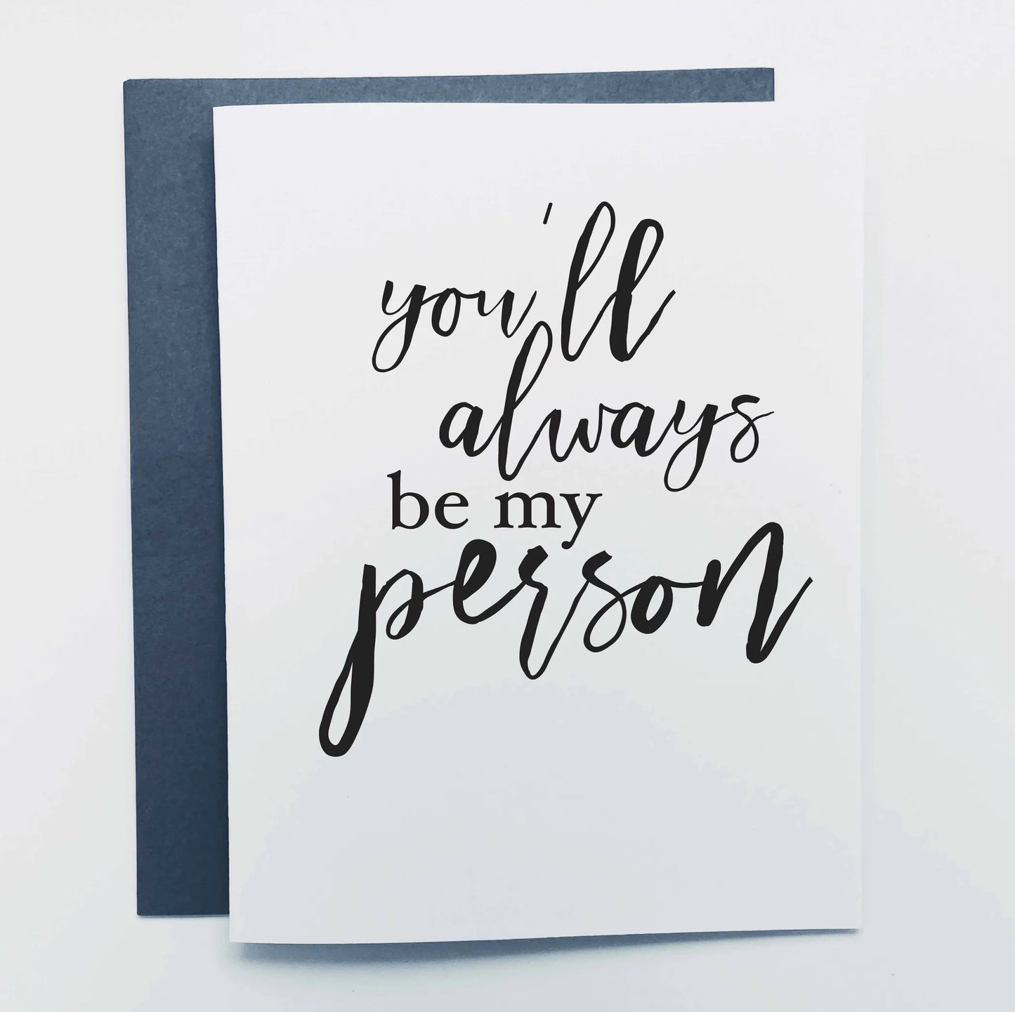 You'll Always Be My Person