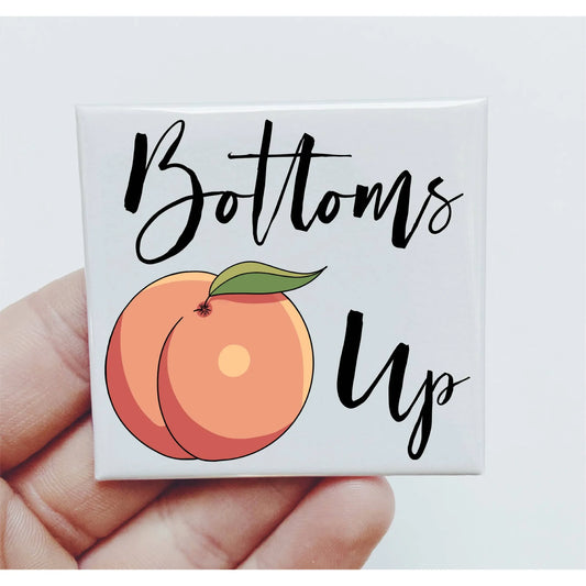 Bottoms Up Peach Magnet