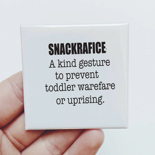 Snackrafice Magnet