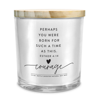 Soy Candle Courage Esther 4:14 13Oz