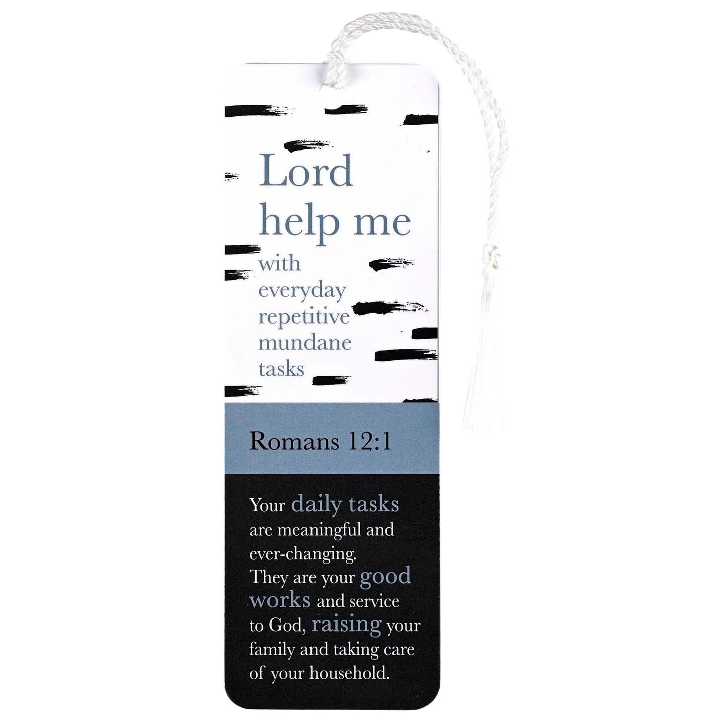 Tassel Bookmark Lord Help Me Romans 12:1