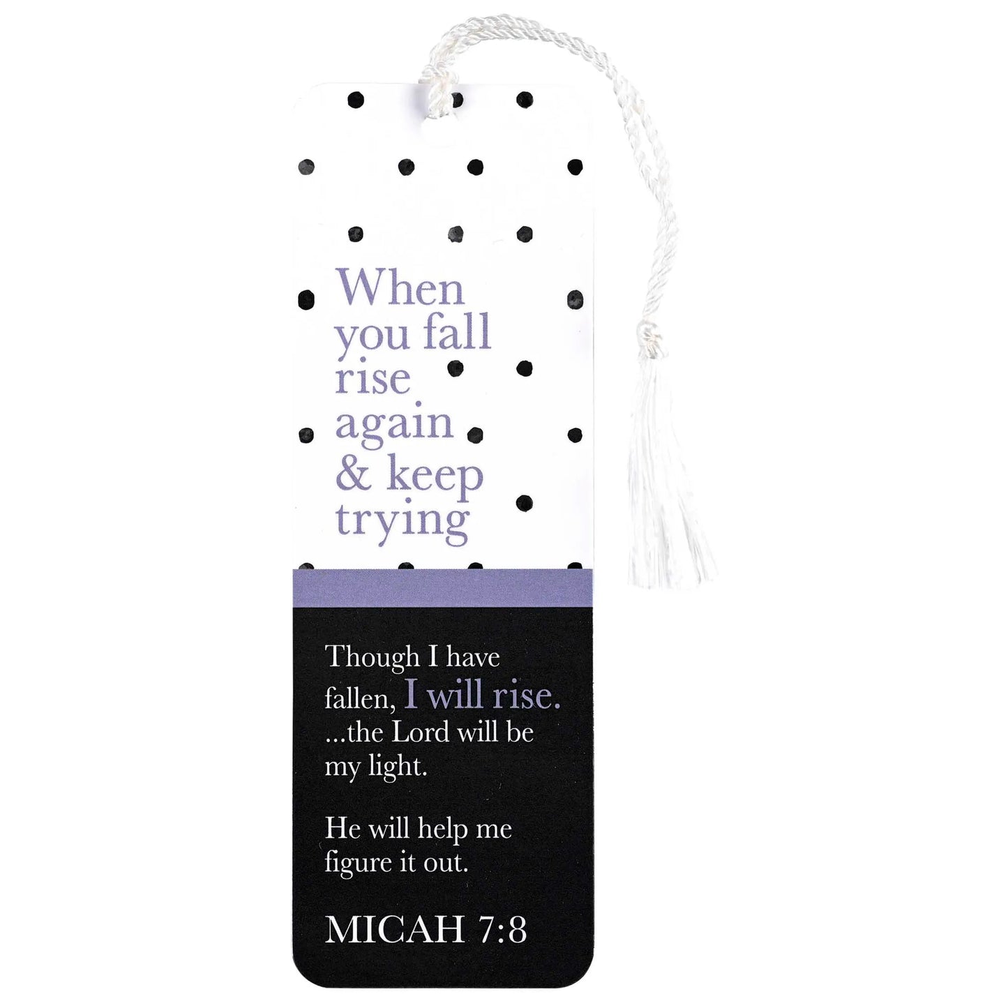 Tassel Bookmark When You Fall Micah 7:8