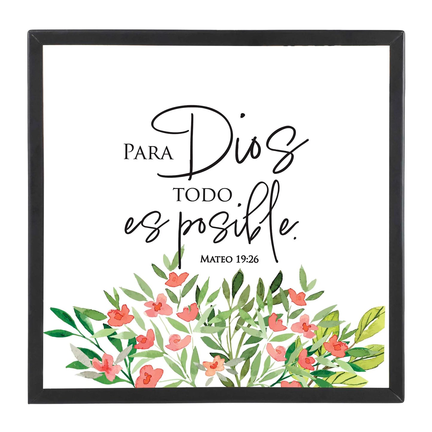 Framed Wall Art Para Dios Todo Es 10x10