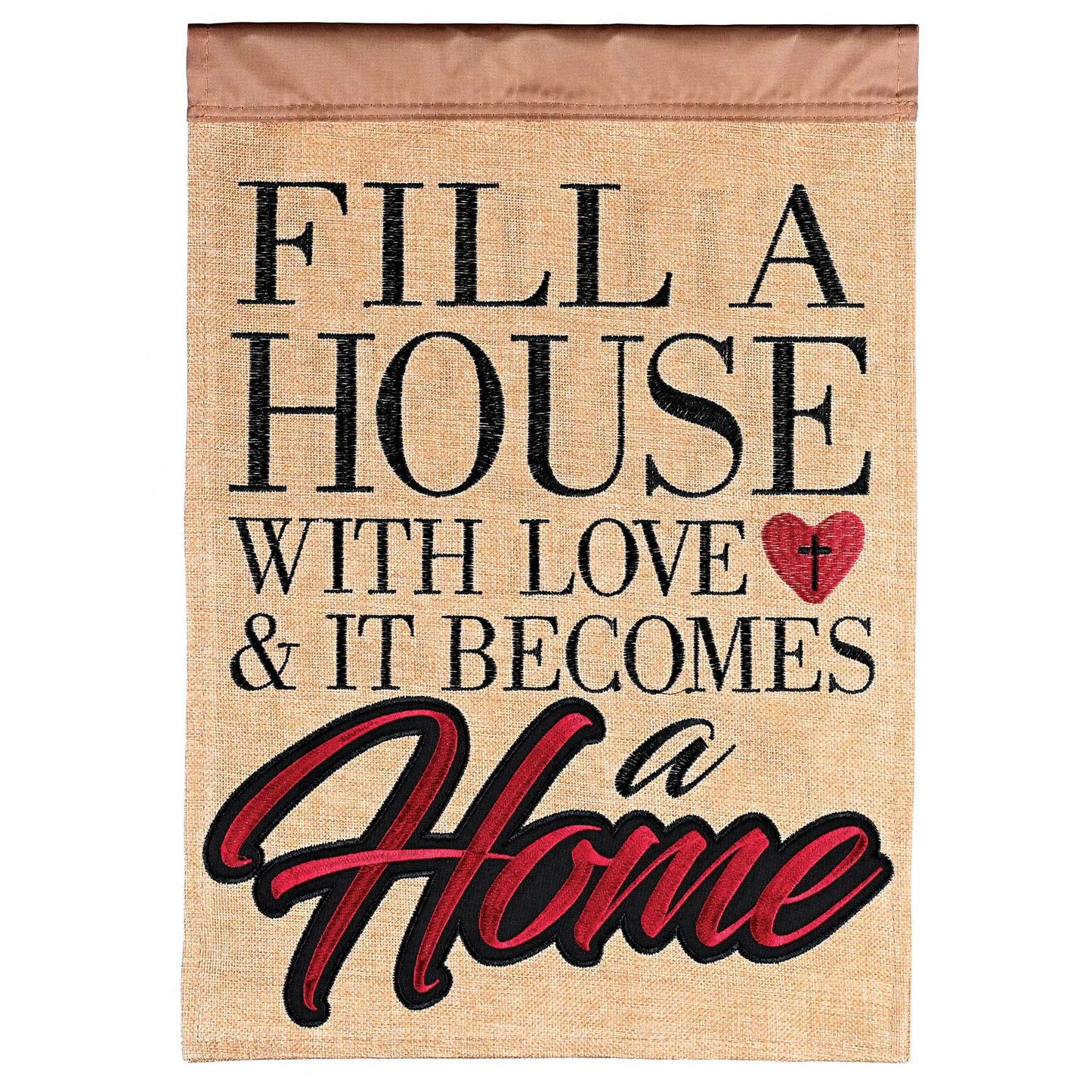 Flag Fill A House With Love 13x18