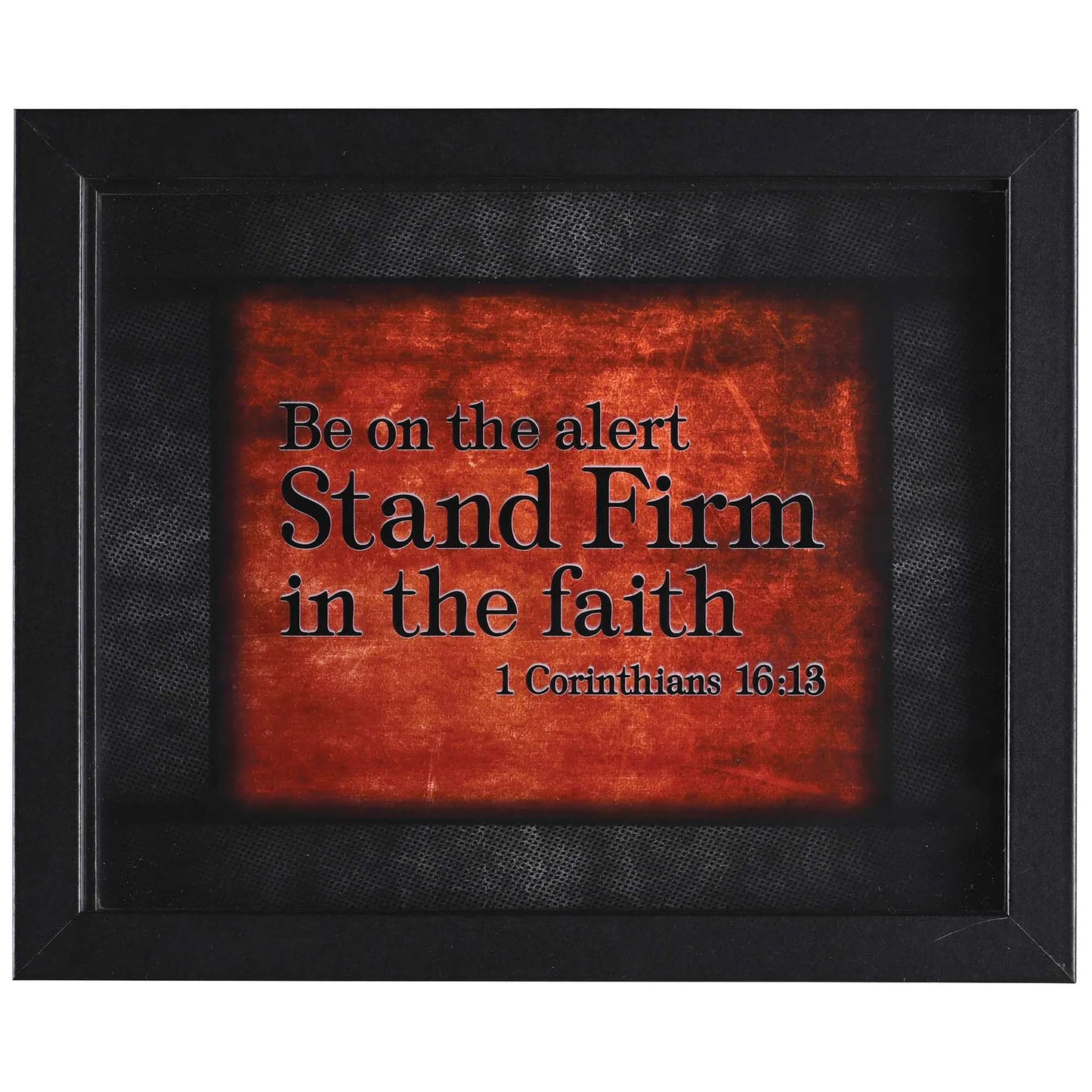 Framed Art Be On Alert Stand 10x8