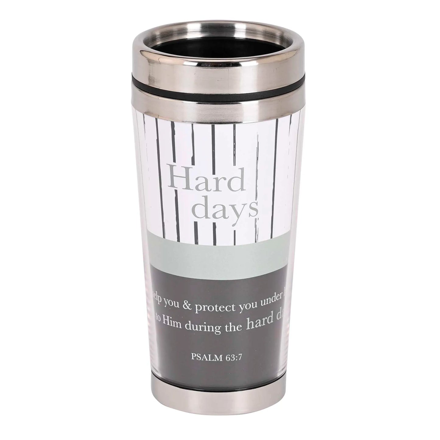 Travel Mug Hard Days Psalm 63:7 16 oz