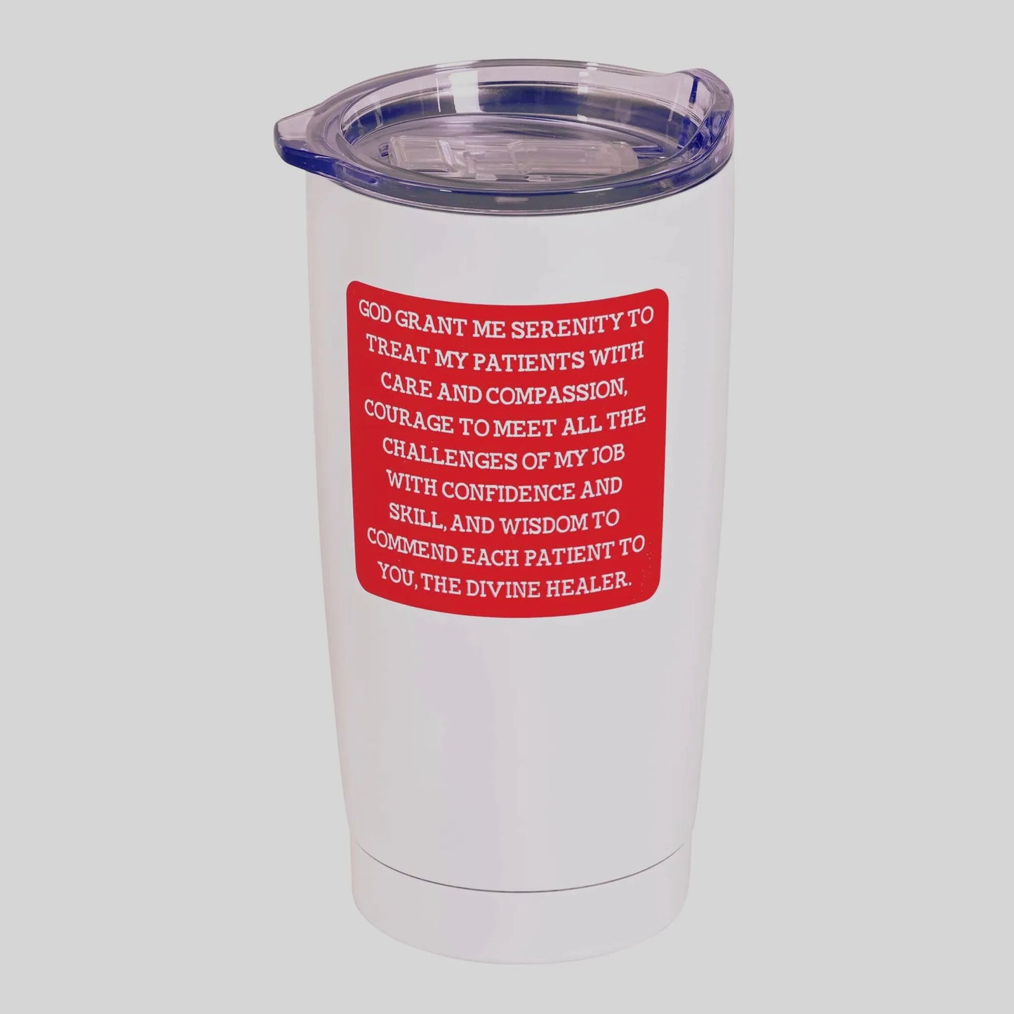 Tumbler Nurse Serenity Prayer 20oz White