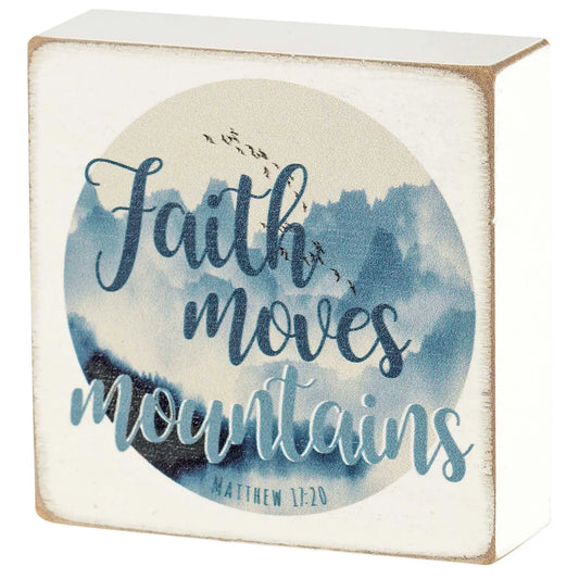 Tabletop Plaque Faith Moves Mountains