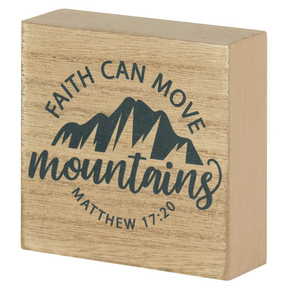 Tabletop Plaque Faith Can Move Mountains