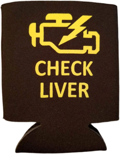 Check Liver - Hilarious Can Cooler